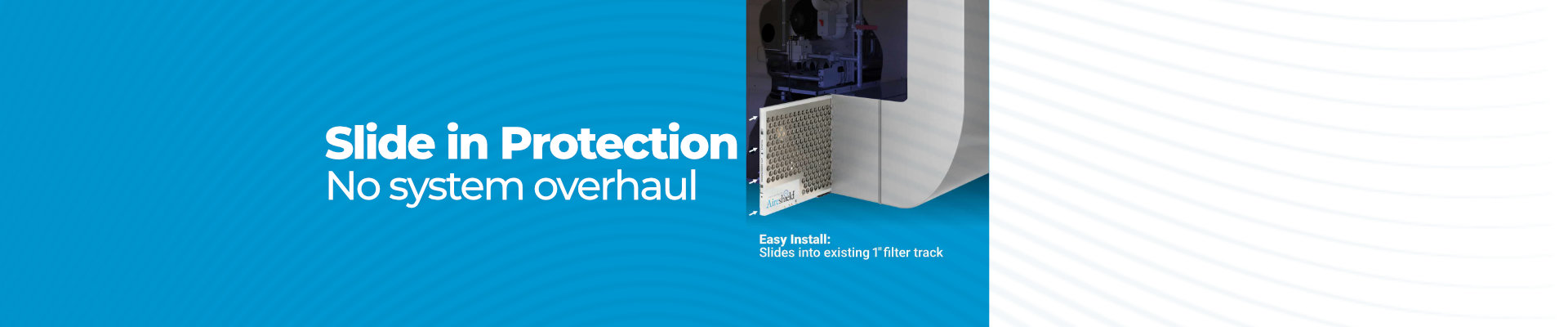 Slide in Air filtration system upgrade.